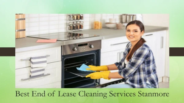Best End of Lease Cleaning in Stanmore