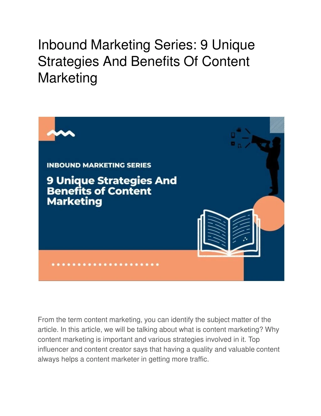 inbound marketing series 9 unique strategies and benefits of content marketing