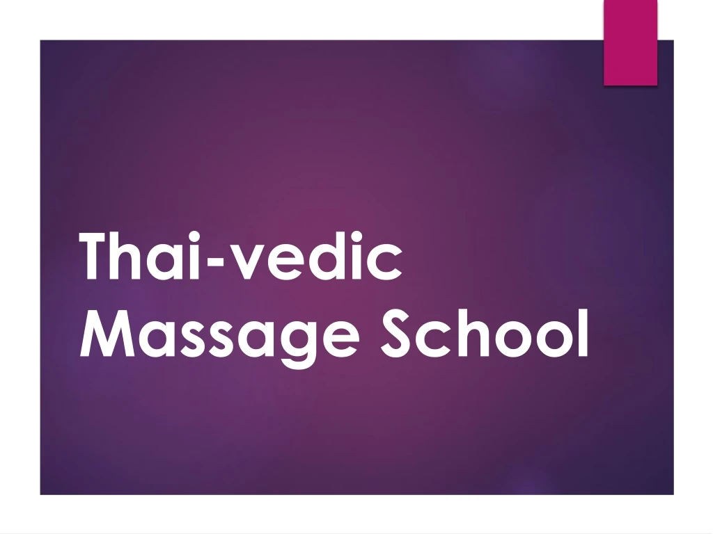 thai vedic massage school