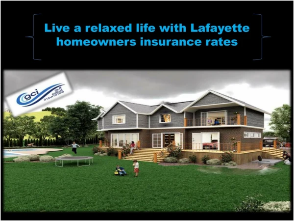 Lafayette Homeowners Insurance Rates | Gulf Coast Insurance