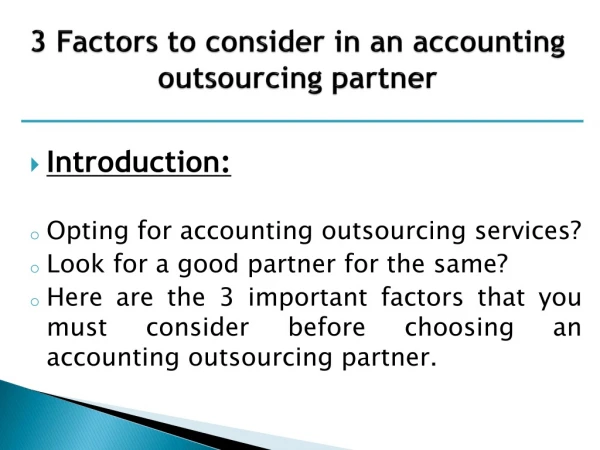 3 Factors to consider in an accounting outsourcing partner