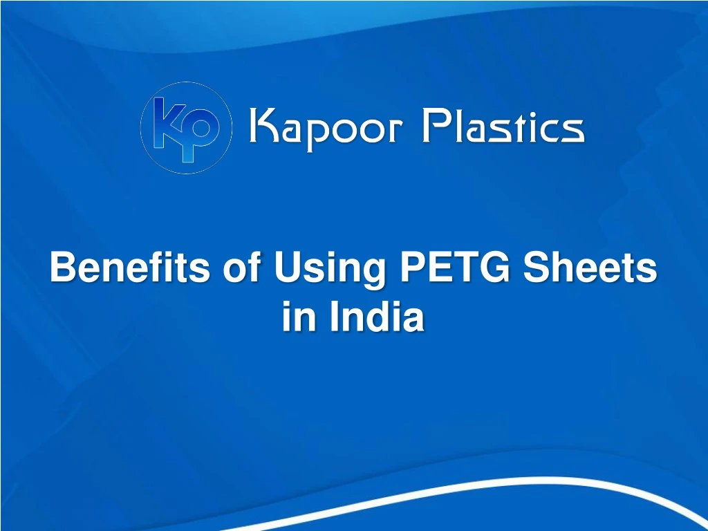 benefits of using petg sheets in india