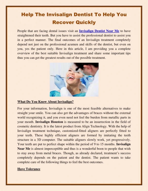 help the invisalign dentist to help you recover