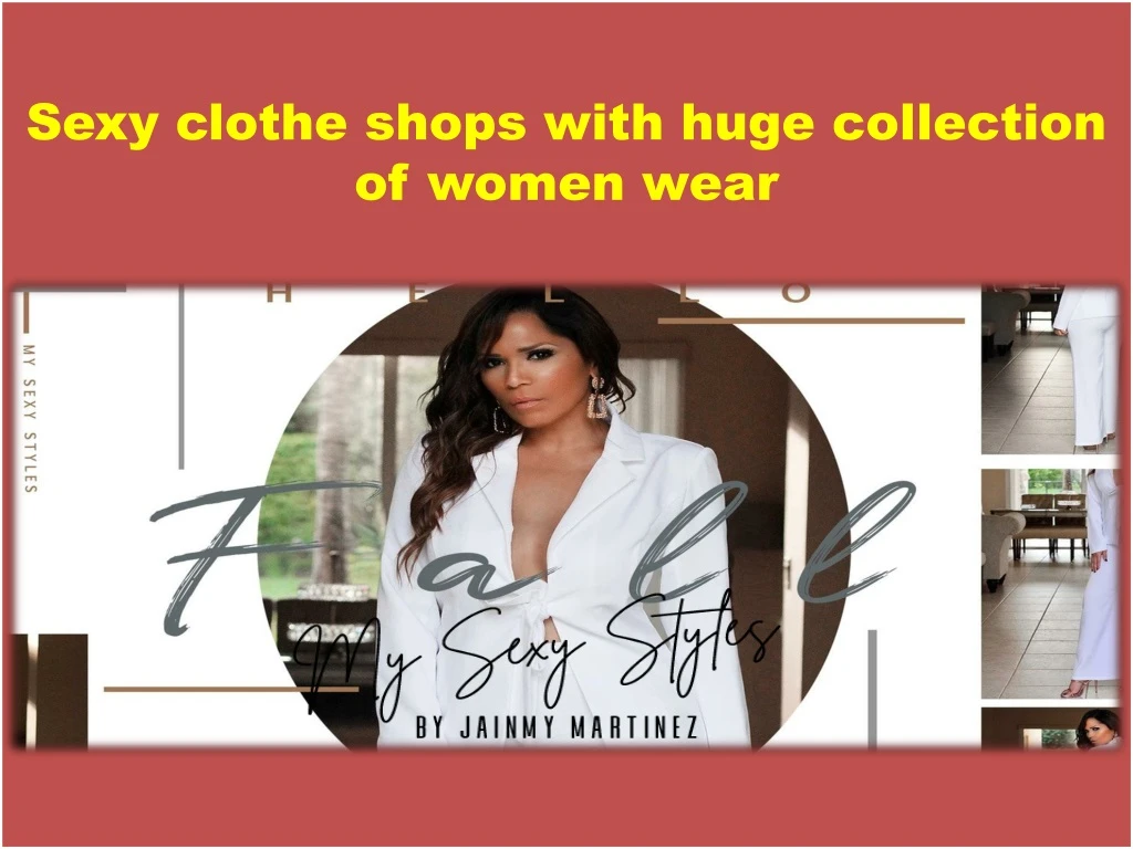 sexy clothe shops with huge collection of women