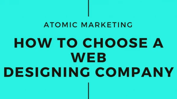 How to Choose a Web Designing Company