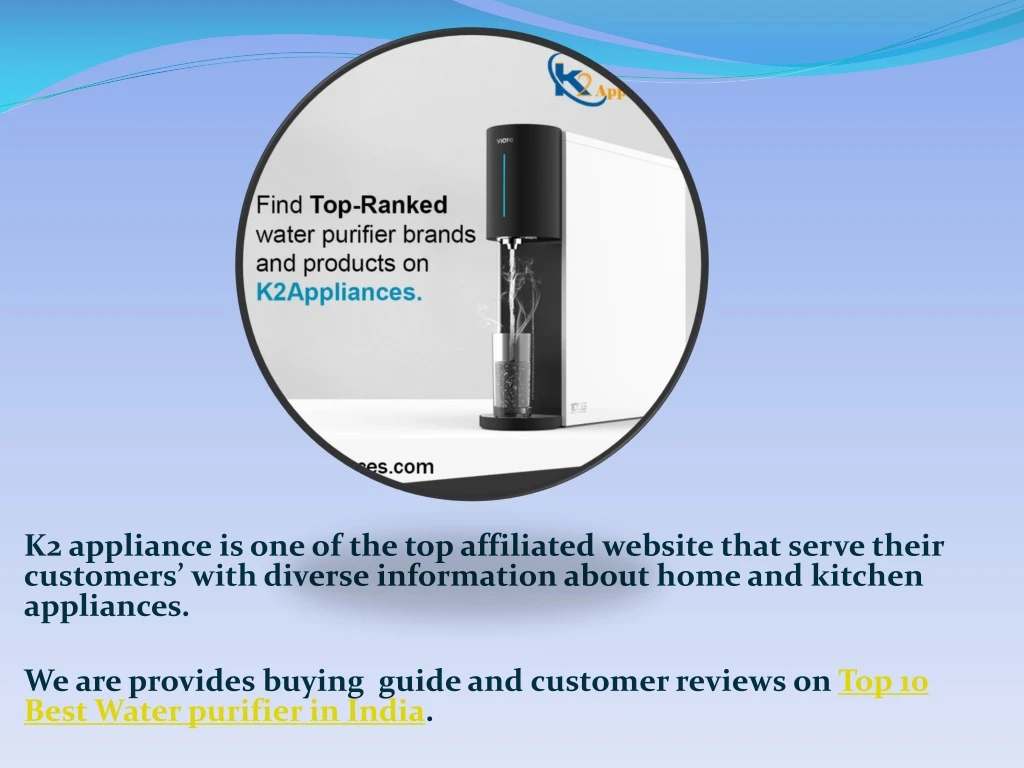 k2 appliance is one of the top affiliated website