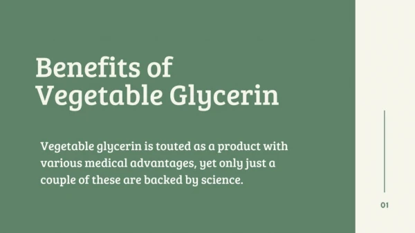 Benefits Of vegetable Glycerin