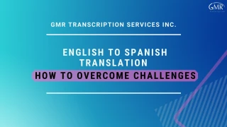 English to Spanish Translation: How to Overcome Challenges