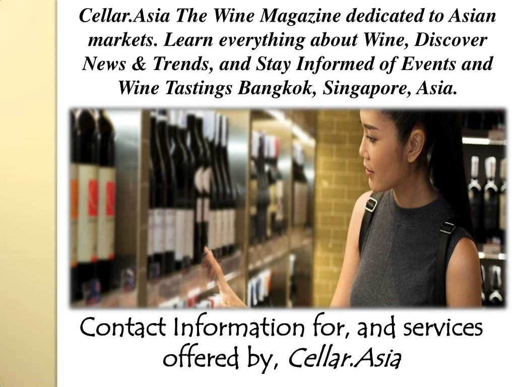 cellar asia the wine magazine dedicated to asian