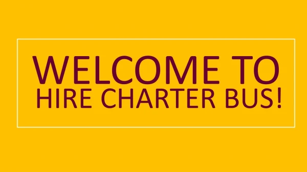 welcome to