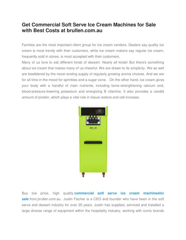 Get Commercial Soft Serve Ice Cream Machines for Sale with Best Costs at brullen.com.au
