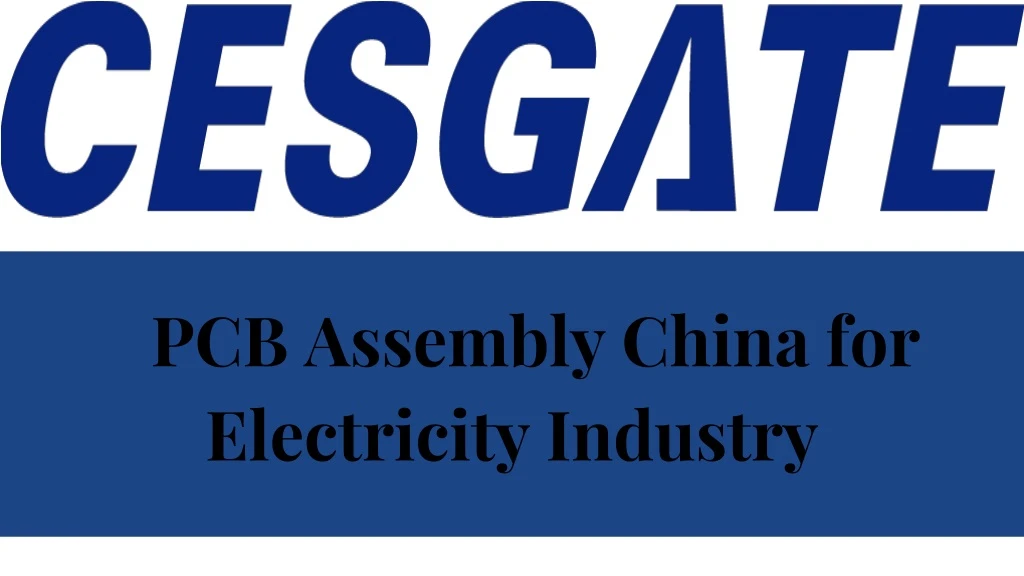 pcb assembly china for electricity industry