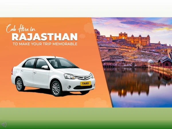Cab Hire in Rajasthan to Make Your Trip Memorable