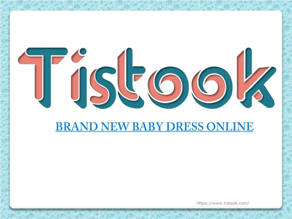 Tistook | Brand New Baby Dress Online