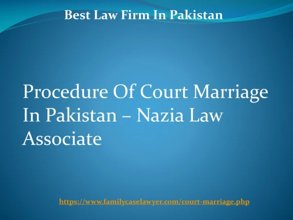 Court Marriage In Pakistan & Procedure of Court Marriage In Pakistan