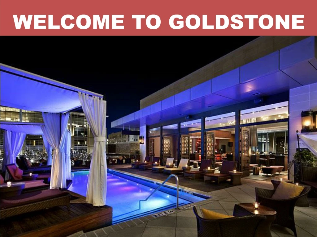 welcome to goldstone