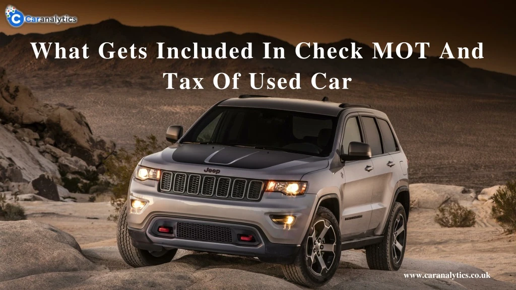 what gets included in check mot and tax of used