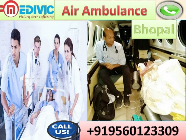 Air Ambulance Service in Bhopal and Jabalpur-Medivic-Aviation
