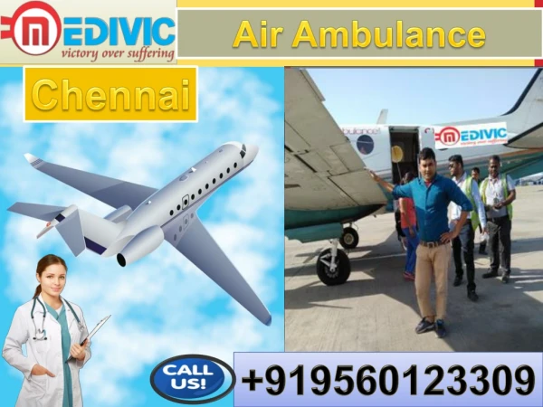 Air Ambulance Service in Chennai and Jamshedpur-Medivic-Aviation