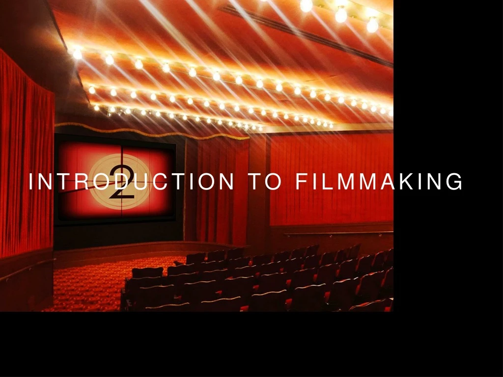 introduction to filmmaking