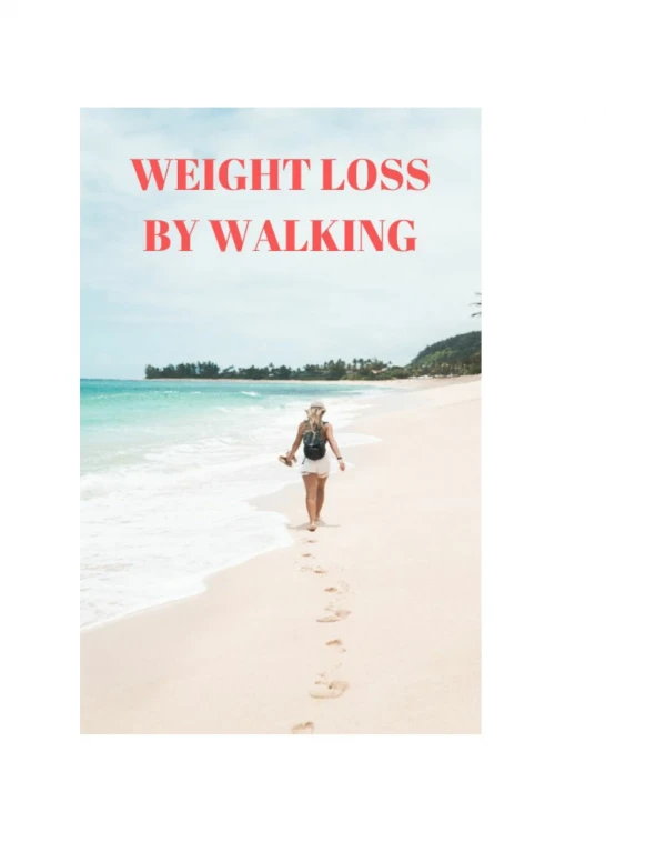 WEIGHT LOSS BY WALKING