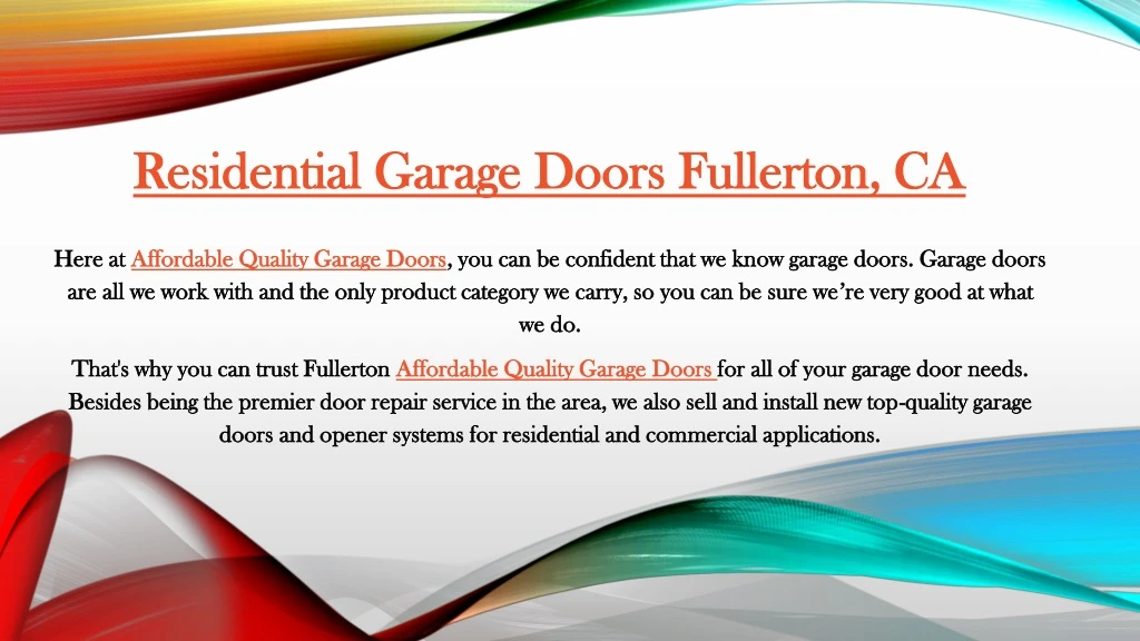 residential garage doors fullerton ca residential