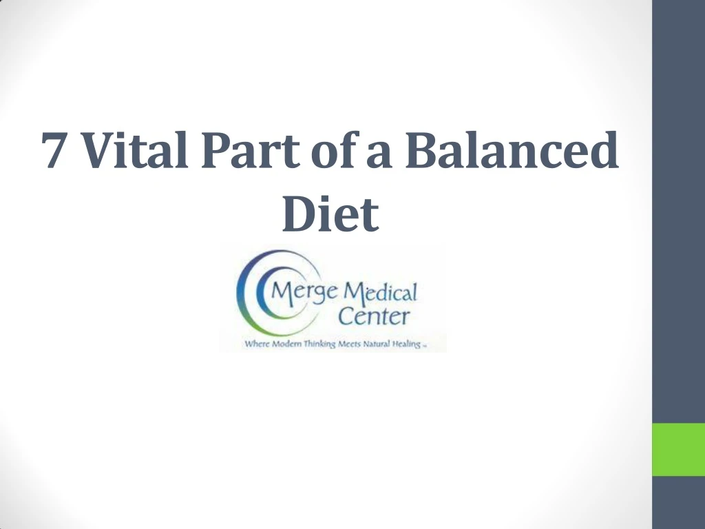 7 vital part of a balanced diet