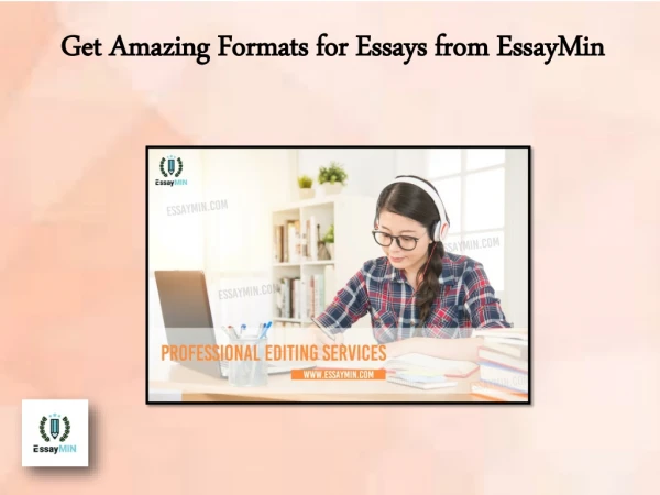 get amazing formats for essays from essaymin