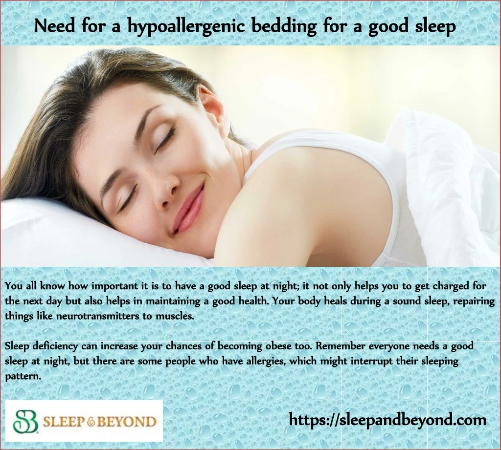 need for a hypoallergenic bedding for a good sleep