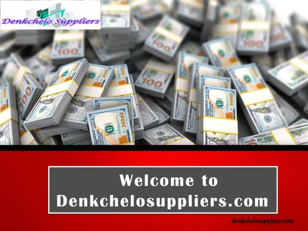 Welcome to Denkchelosuppliers.com