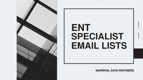 ENT Specialist Email List | ENT Specialist Lists in UK,USA