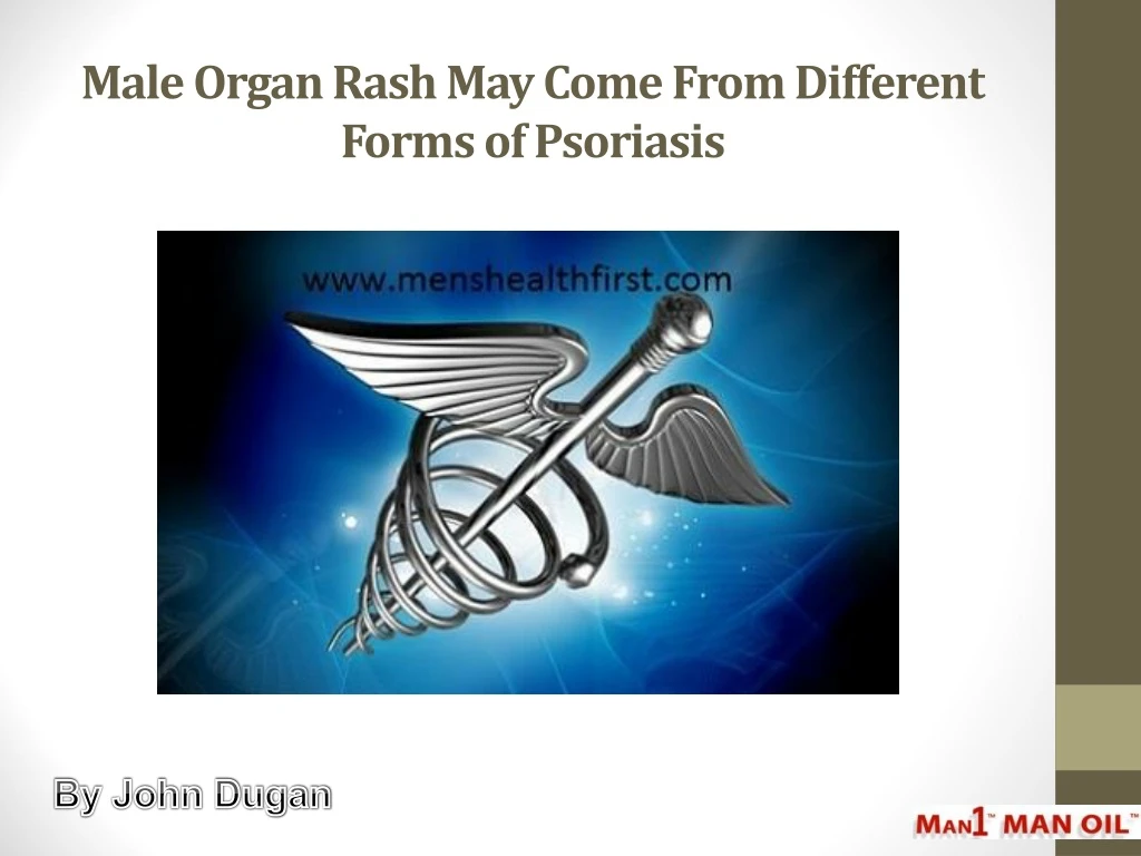male organ rash may come from different forms of psoriasis