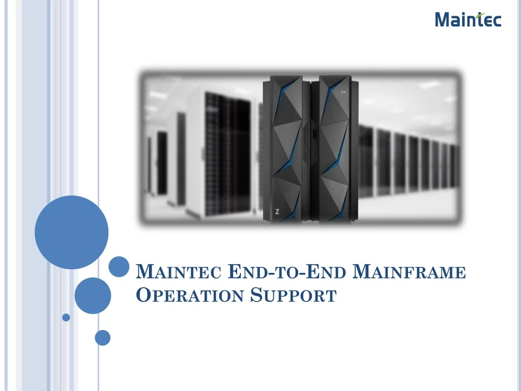 maintec end to end mainframe operation support