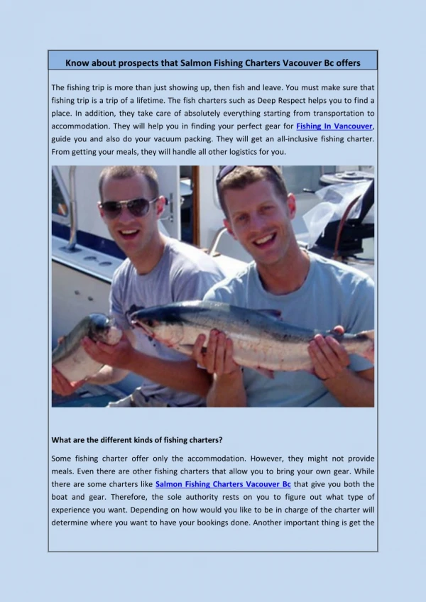 Know about prospects that Salmon Fishing Charters Vacouver Bc offers