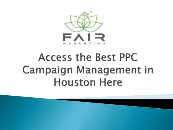 Access the Best PPC Campaign Management in Houston Here