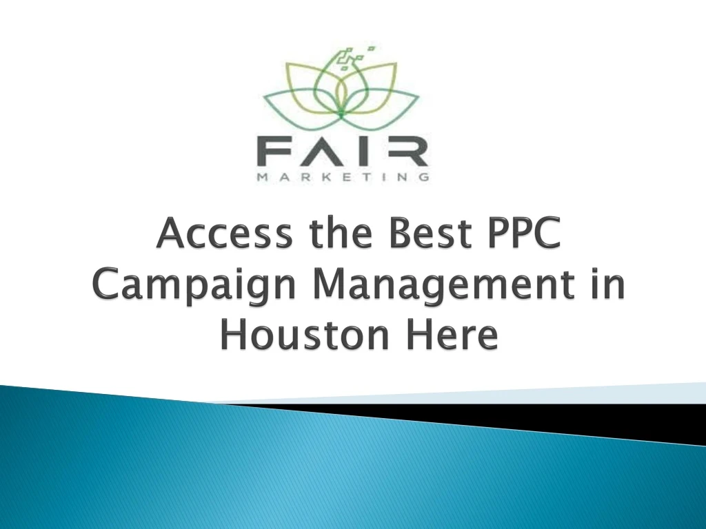 access the best ppc campaign management in houston here