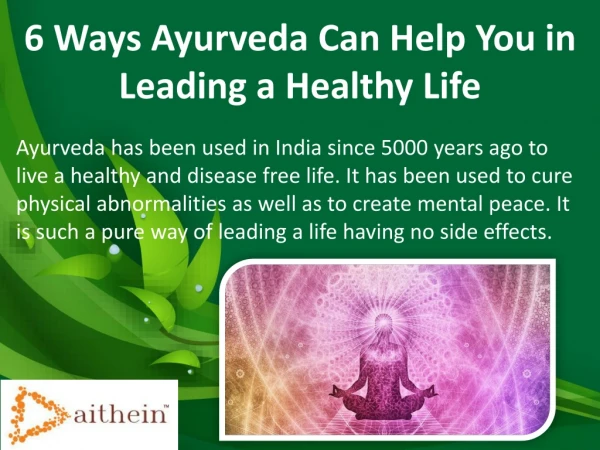 6 Ways Ayurveda Can Help You in Leading a Healthy Life