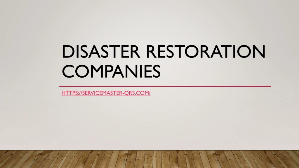 disaster restoration companies