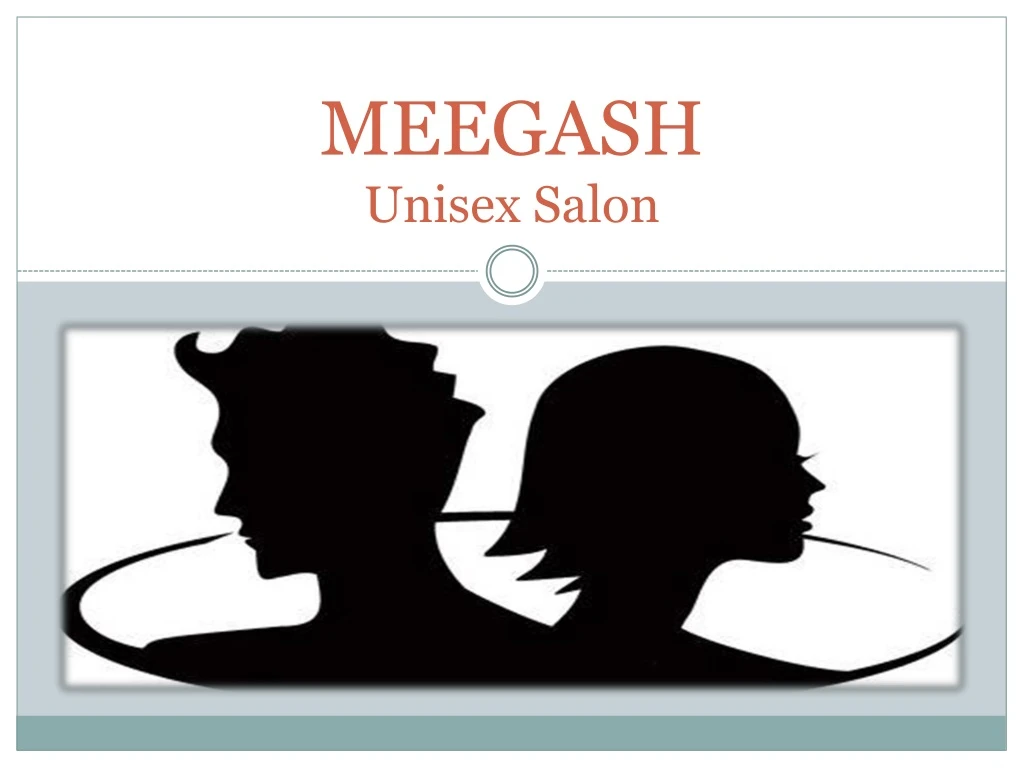 meegash unisex salon