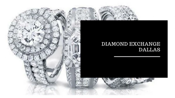 Diamond Exchange Dallas
