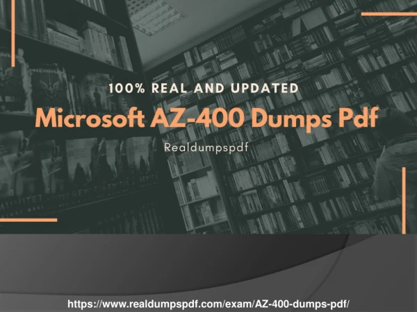 Azure AZ-400 Dumps Pdf - Most Certified AZ-400 Exam Dumps
