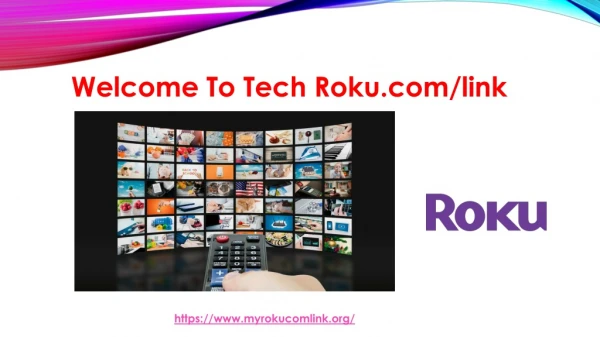 Setup Roku Using The Roku.Com/Link