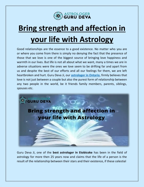 Bring strength and affection in your life with Astrology