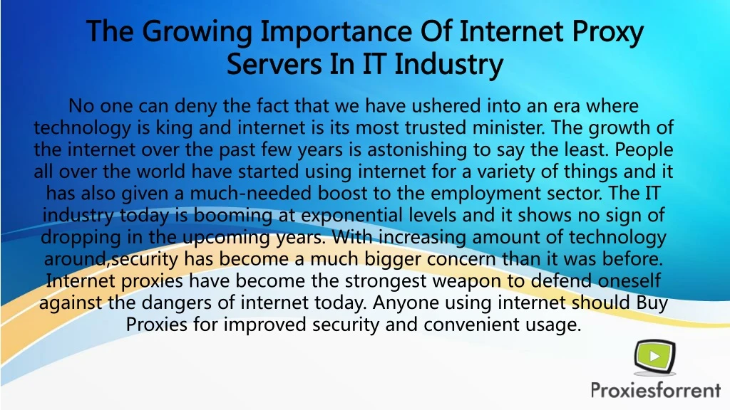 the growing importance of internet proxy servers in it industry