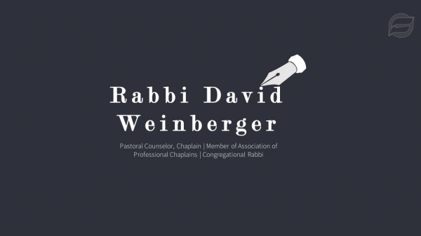 Rabbi Dovid Weinberger - Pastoral Counselor From New York