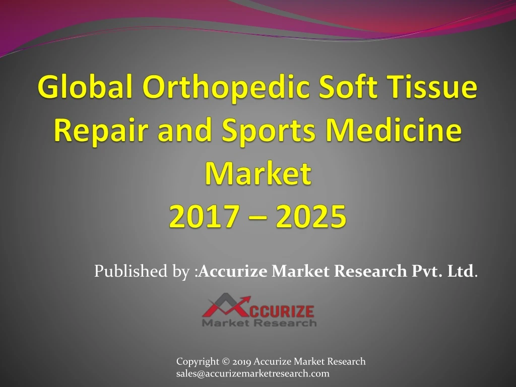 global orthopedic soft tissue repair and sports medicine market 2017 2025
