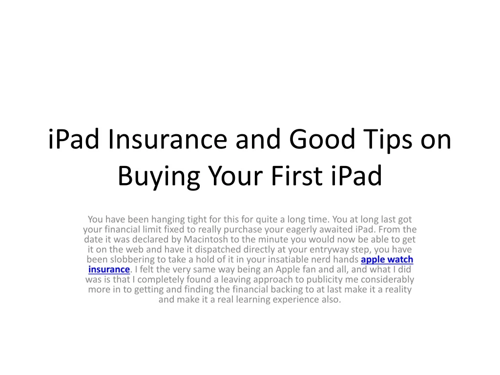 ipad insurance and good tips on buying your first ipad