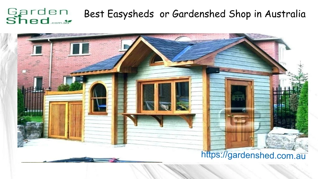 best easysheds or gardenshed shop in australia