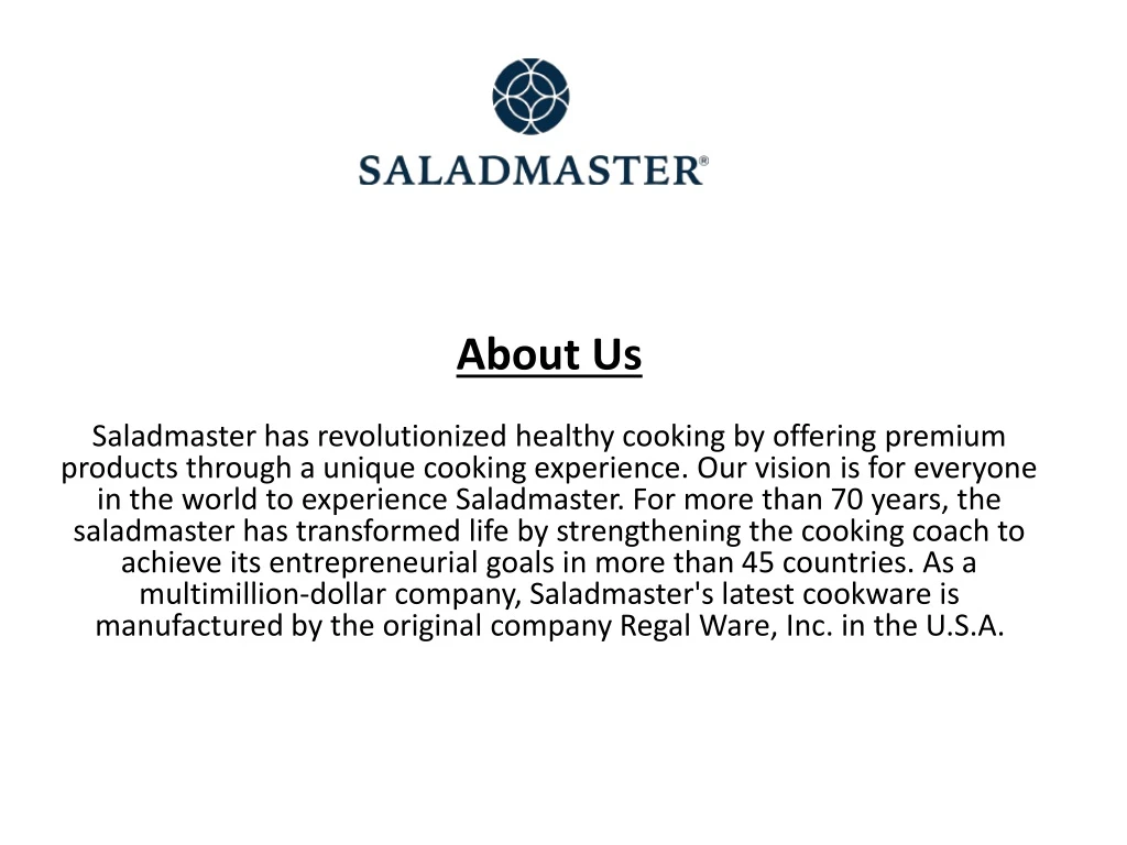 about us saladmaster has revolutionized healthy