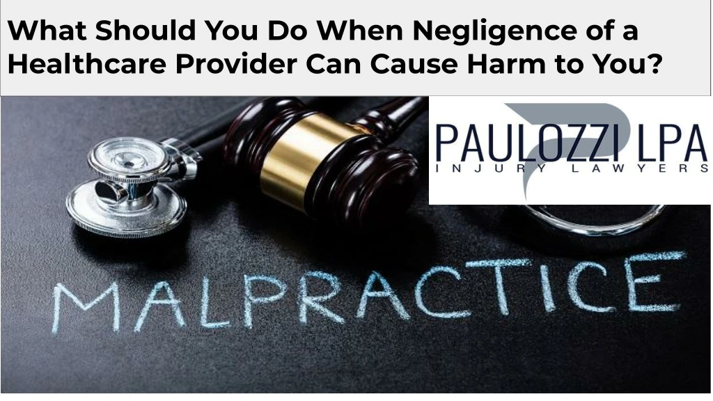what should you do when negligence